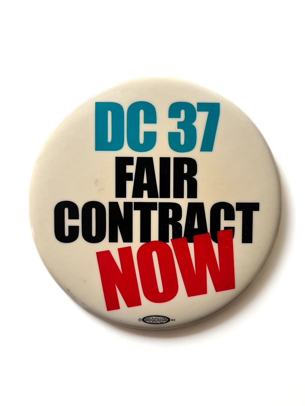 Vtg 1970's DC 37 3.5” District Council 37 Fair Contract Now Union Pinback Button